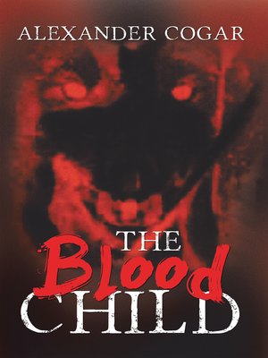 cover image of The Blood Child